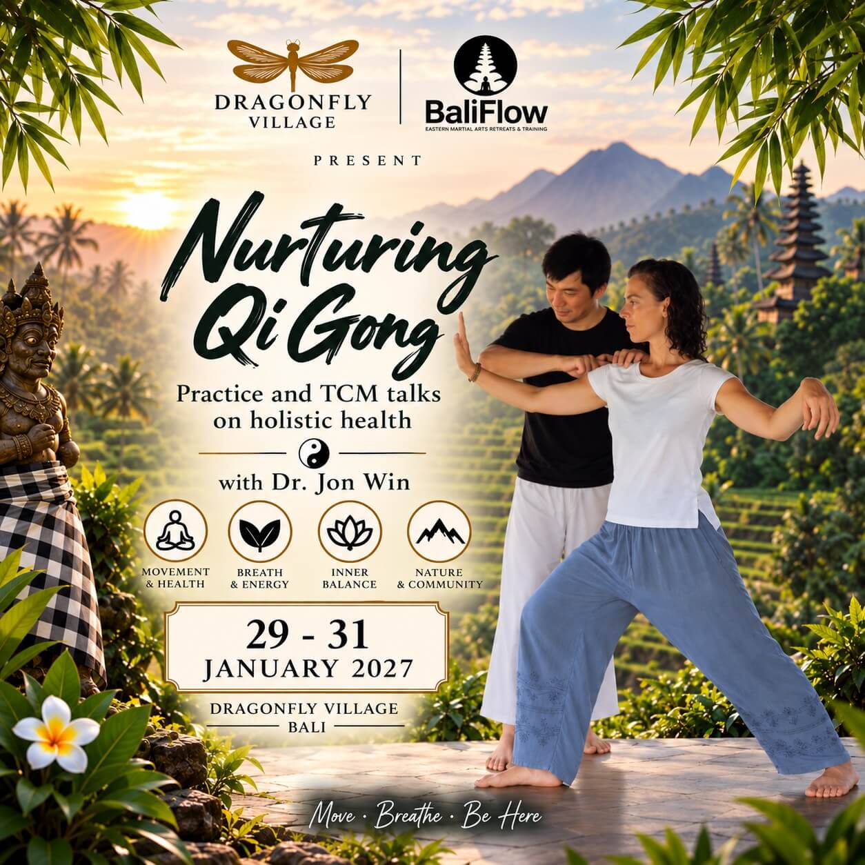 Poster: Nurturing Qi Gong with Dr. Jon Win, 29-31 January 2027, Dragonfly Village Bali